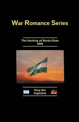 Ming Wei - Hunting of Burta Khan, Häftad