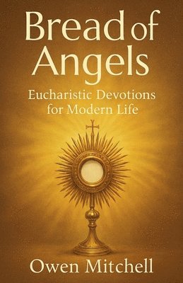 Bread of Angels