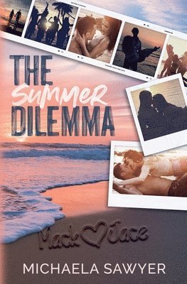 Michaela Sawyer - Summer Dilemma, Häftad