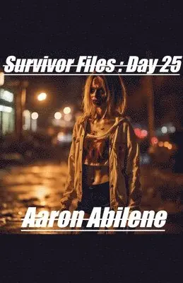 Aaron Abilene - Survivor Files, Häftad. Tillgänglighet: Lägg i varukorg
