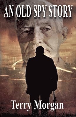 Terry Morgan - Old Spy Story, Häftad