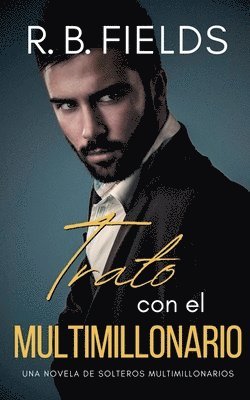 Trato con el Multimillonario