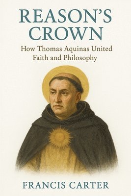 Francis Carter - Reason's Crown, Häftad