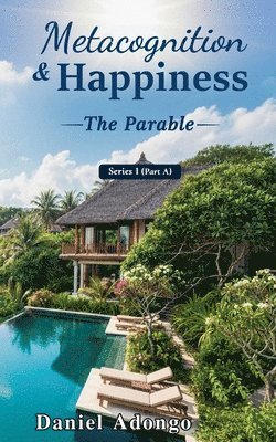 Metacognition and Happiness