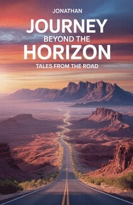 Jonathan - Journey Beyond The Horizon, Häftad