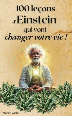 100 Leçons d'Einstein Qui Vont Changer Votre Vie