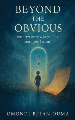 Omondi Brian Ouma - Beyond the Obvious, Häftad