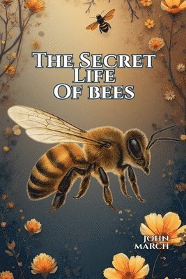 Secret Life of Bees