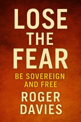 Roger Davies - Lose the Fear, Häftad