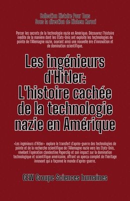 Gew Sciences Humaines, GEW Sciences humaines - Les ingénieurs d'Hitler, Häftad