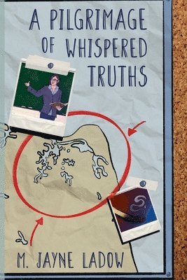 M Jayne Ladow, M. Jayne Ladow - Pilgrimage of Whispered Truths, Häftad