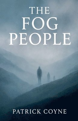 Fog People