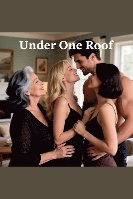 Riley, Riley Taylor - Under One Roof, Häftad