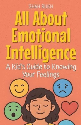 All About Emotional Intelligence