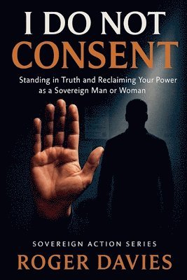I Do Not Consent