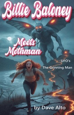 Billie Baloney Meets Mothman