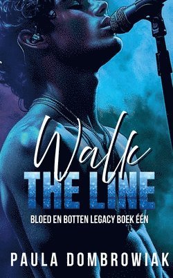 Paula Dombrowiak - Walk the Line, Häftad