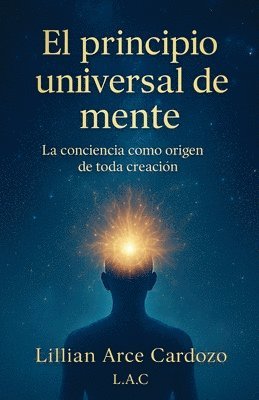 El principio universal de la mente