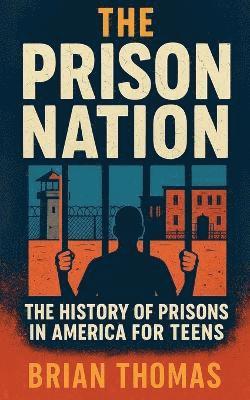 Brian Thomas - Prison Nation, Häftad