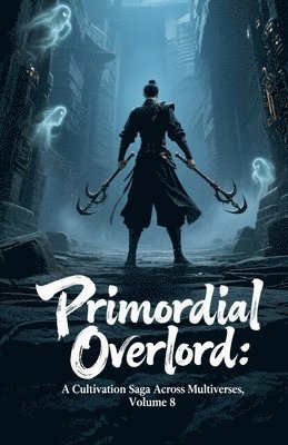 Primordial Overlord
