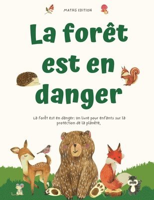 forêt est en danger