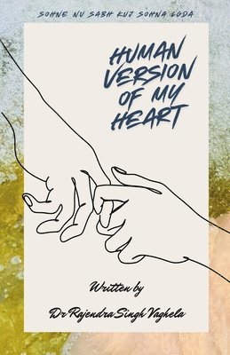 Human Vesion of My Heart