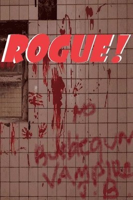 Rogue!