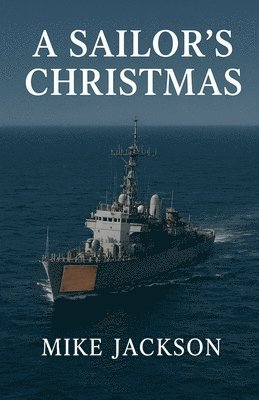 Mike Jackson - Sailor's Christmas, Häftad