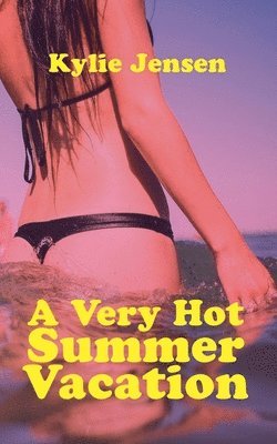 Very Hot Summer Vacation