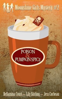 Poison & Pumpkin Spice
