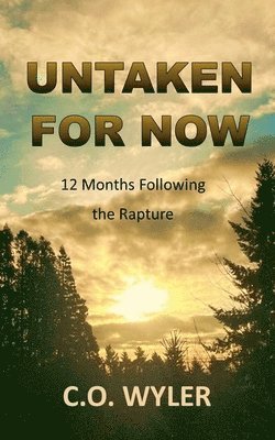 Untaken for Now