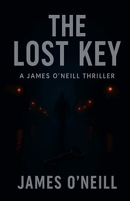 James O'Neill - Lost Key, Häftad