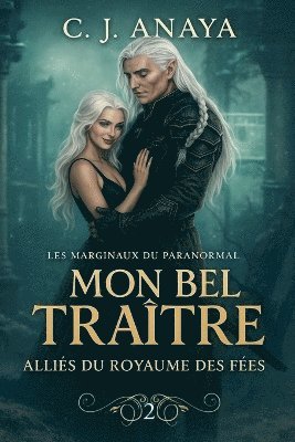 Mon Bel Traître