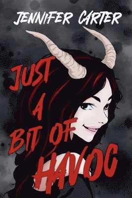 Jennifer Carter - Just a Bit of Havoc, Häftad