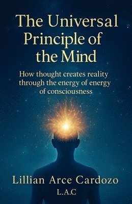 The Universal Principle of the Mind