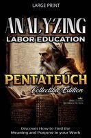 Bible Sermons - Analyzing Labor Education in Pentateuch, Häftad
