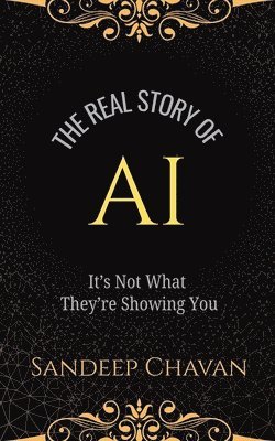 Real Story of AI