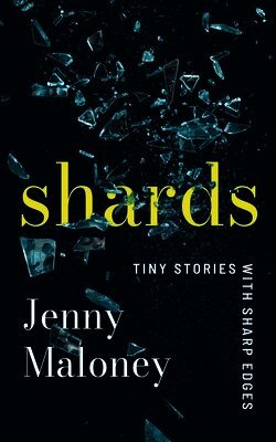 Jenny Maloney - Shards, Häftad. Tillgänglighet: Lägg i varukorg