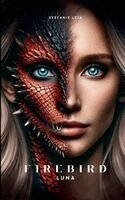 Stefanie Leja - Firebird, Häftad