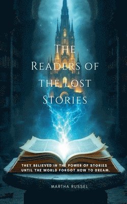 The Readers of the Lost Stories