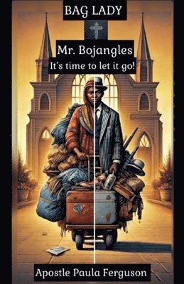 Bag Lady, Mr. Bojangles