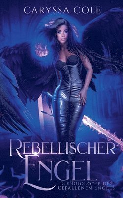 Rebellischer Engel