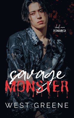 West Greene - Savage Monster, Häftad