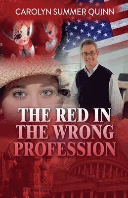 Red In The Wrong Profession