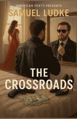 Samuel Ludke - The Crossroads, Häftad