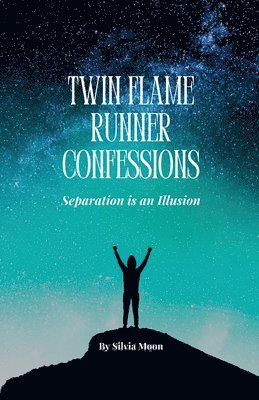 Twin Flame Runner Confessions