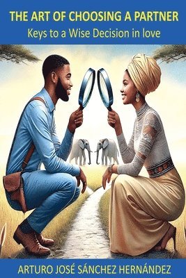 Arturo José Sánchez Hernández - Art of Choosing a Partner, Häftad