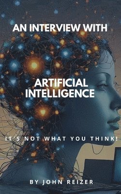 Interview With Artificial Intelligence