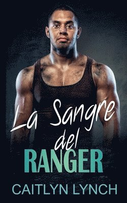Caitlyn Lynch - Sangre del Ranger, Häftad