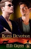Grimm - Blind Devotion (The Shifter Chronicles 3), Häftad